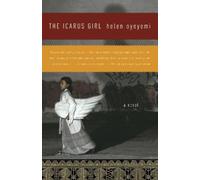 Helen Oyeyemi The Icarus Girl (Tascabile)