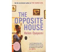 Helen Oyeyemi The Opposite House (Tascabile)