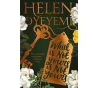 Helen Oyeyemi What Is Not Yours Is Not Yours (Tascabile)