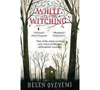 Helen Oyeyemi White is for Witching (Tascabile)