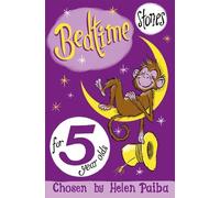 Helen Paiba Bedtime Stories For 5 Year Olds (Tascabile)