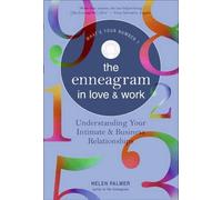 Helen Palmer The Enneagram in Love and Work Understanding Your Intim (Tascabile)