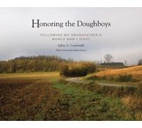 Helen Patton Jeffrey A Lowdermilk Honoring the Doughboys (Copertina rigida)