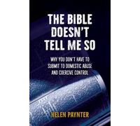 Helen Paynter The Bible Doesn't Tell Me So (Tascabile)