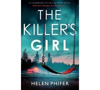 Helen Phifer The Killer's Girl (Tascabile) Detective Morgan Brookes