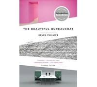 Helen Phillips Beautiful Bureaucrat (Tascabile)