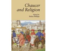 Helen Phillips Chaucer and Religion (Copertina rigida)