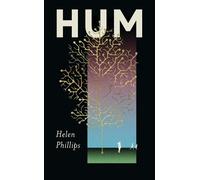 Helen Phillips Hum (Copertina rigida)