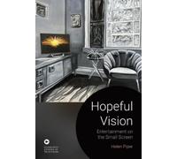 Helen Piper Hopeful Vision (Copertina rigida) Edinburgh Studies in Television