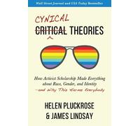 Helen Pluckrose James Lindsay Cynical Theories (Tascabile)