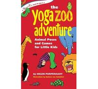 Helen Purperhart The Yoga Zoo Adventure (Copertina rigida)
