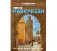 Helen Ranger Lonely Planet Pocket Marrakesh (Tascabile) Pocket Guide