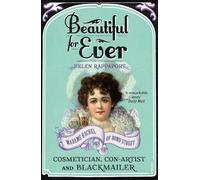 Helen Rappaport Beautiful For Ever (Tascabile)