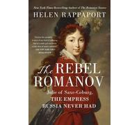 Helen Rappaport The Rebel Romanov (Tascabile)