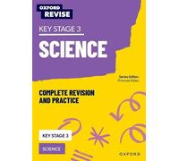 KS3 science complete revision and practice. Per la Scuola media: For the 2027 Exams