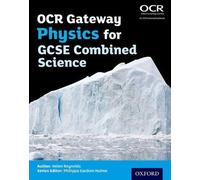 Helen Reynolds OCR Gateway Physics for GCSE Combined Science Student (Tascabile)