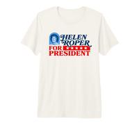Helen Roper for President Campaign Logo Three's Company Maglietta Premium