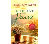 Helen Row Toews With Love From Paris (Tascabile) Chateau de Belliveau