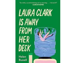 Helen Russell Laura Clark Is Away from Her Desk (Copertina rigida)