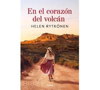 Helen Rytkönen En el corazón del volcán / At the Heart of the Volcan (Tascabile)