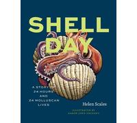 Helen Scales Shell Day (Copertina rigida) Earth Day