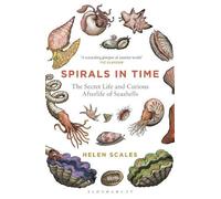 Helen Scales Spirals in Time (Tascabile)