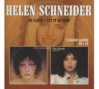 Helen Schneider So Close/Let It Be Now (CD) Album