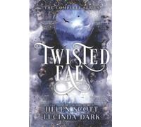 Helen Scott Lucinda Dark Twisted Fae (Tascabile)