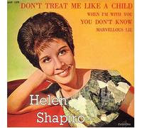 Helen Shapiro - Don't Treat Me Like a Child