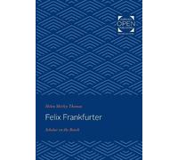 Helen Shirley Thomas Felix Frankfurter (Tascabile)
