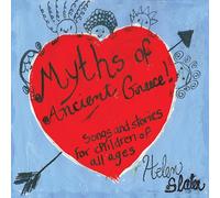 Helen Slater - Myths Of Ancient Greece