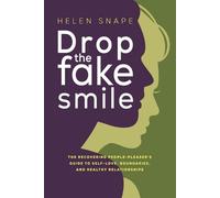 Helen Snape Drop the Fake Smile (Tascabile)