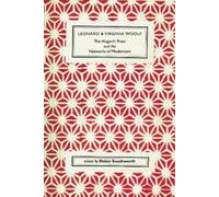 Helen Southwort Leonard and Virginia Woolf, The Hogarth Press and th (Tascabile)