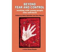 Helen Spandler Beyond Fear and Control (Tascabile)