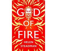 Helen Steadman God of Fire (Tascabile) Aphrodite & Hephaestus