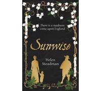 Helen Steadman Sunwise (Tascabile) Newcastle Witch Trials Trilogy