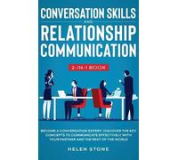 Helen Stone Ston Conversation Skills and Relationship Commun (Copertina rigida)