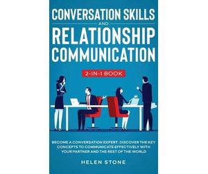 Helen Stone Ston Conversation Skills and Relationship Commun (Copertina rigida)