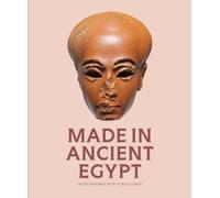 Helen Strudwick Thomas Clarke Made in Ancient Egypt (Tascabile)