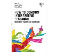 Helen Sullivan How to Conduct Interpretive Research (Copertina rigida)