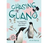 Helen Taylor Chasing Guano (Copertina rigida) How Nature Works