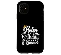 Helen The Birthday Queen Happy Birthday Shirt per le donne Custodia per iPhone 11