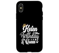 Helen The Birthday Queen Happy Birthday Shirt per le donne Custodia per iPhone X/XS