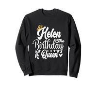 Helen The Birthday Queen Happy Birthday Shirt per le donne Felpa