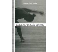 Helen Thomas Dance, Gender and Culture (Tascabile)