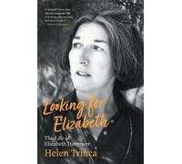 Helen Trinca Looking for Elizabeth (Tascabile)