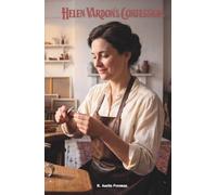 Helen Vardon's confession: The Classic Edition