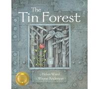 Helen Ward The Tin Forest (Tascabile)