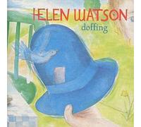 Helen Watson Doffing (CD) Album