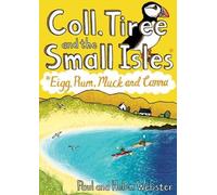 Helen Webster Paul Webster Coll Tiree and The Small Isles (Tascabile)
